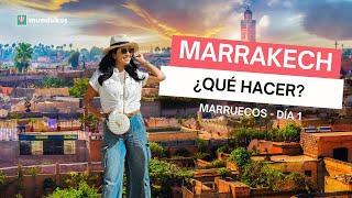 Día 1 - Llegué a Marrakech en Marruecos