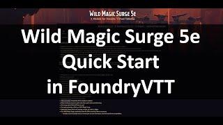Wild Magic Surge 5e Quick Start Foundry VTT Module
