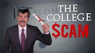 The College Scam