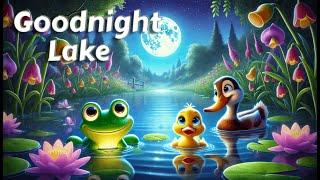 Goodnight Lake Animals   THE IDEAL Cozy Bedtime Stories for Babies and Toddlers