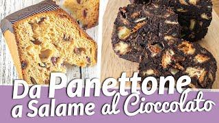 Salame al cioccolato con il PANETTONE avanzato - Ricetta Antispreco | Le torte di Simona