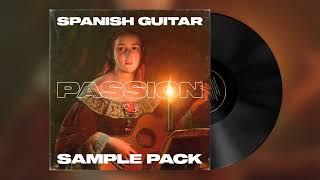 FREE SPANISH GUITAR SAMPLE PACK "PASSION" | Latin, Gunna, Don Toliver, Central Cee