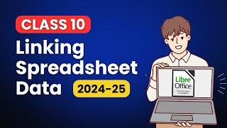 Linking Spreadsheet Data Class 10 LibreOffice | Electronic Spreadsheet class 10 IT using LibreOffice