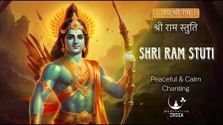 Shri Ramchandra Kripalu Bhajuman! SHRI RAM STUTI | Parul Mishra