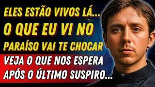 As pessoas morrem, mas vivem LÁ...! O que eu vi LÁ mudará tudo o que você sabia sobre a morte.