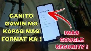 PAANO IWASAN ANG GOOGLE SECURITY SA PHONE DEVICE KAPAG IFORMAT