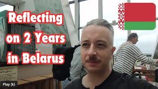 How Living In Belarus For 2 Years Changed Me (Reflections on Life And The World)