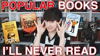 POPULAR BOOKS I'LL NEVER READ 