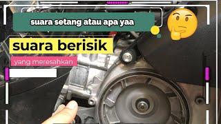 PENYEBAB SUARA KASAR DARI MESIN AEROX | BELUM TENTU TURUN MESIN | ENGINE NOISE CHECK