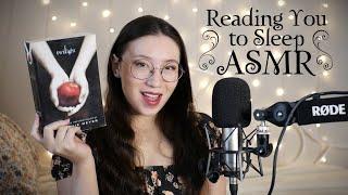 ASMR  Reading to You Until You Fall Asleep  Twilight  Softly Spoken