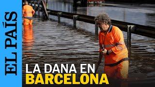 DANA EN BARCELONA | Las imágenes del paso de la tormenta por Cataluña | EL PAÍS