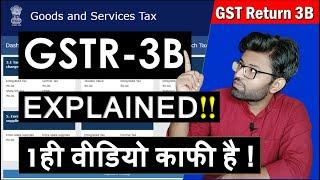 GSTR 3B EXPLAINED !! GSTR 3B Return Filing