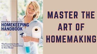 Martha Stewart's Homekeeping Handbook by Martha Stewart - Book Summary