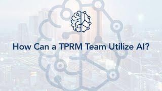 Elevate Your TPRM Program with AI-Powered Teams | ProcessUnity TPRM