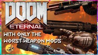 Can You Beat DOOM Eternal With Only The Worst Mods