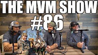 The MVM Show - Ep. #86 - Surviving Duck Season with Joel Strickland