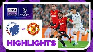 FC Copenhagen v Manchester United | Champions League 23/24 | Match Highlights