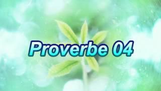 Proverbe 04