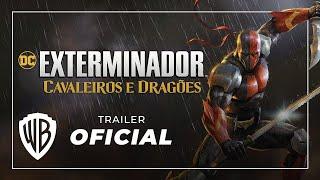 EXTERMINADOR CAVALEIROS FILME- (TRAILER) - 2020 (LIGUE O TRADUTOR)