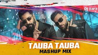 Tauba Tauba | Bad Newz | Mash Up Mix | Dj DAYA | 2024 |