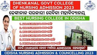 Dhenkanal govt college of nursing admission 2023 | Odisha nursing admission merit list 2023#nursing