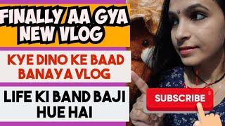 Finally I Am Back To My Youtube Vlogs .Man nhi tha vlog bnane ka kyuki kuch bhi thik nhi chal raha.