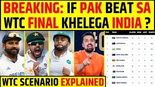 BREAKING: IF PAKISTAN BEAT SA, WTC FINAL KHELEGA INDIA? | FULL SCENARIO EXPLAINED