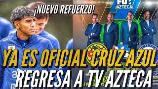 ¡YA ES OFICIAL CRUZ AZUL REGRESA A TV AZTECA! Ya hay sondeos por nuevo REFUERZO.