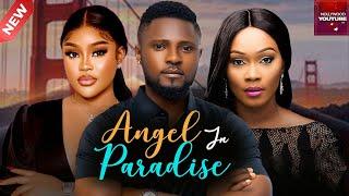 ANGEL IN PARADISE - MAURICE SAM, TANA ADELANA, CHIOMA NWAOHA 2024 latest nollywood nigerian movie