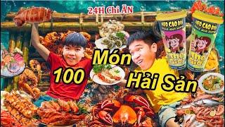 24H Người Cuối Cùng Ngừng Ăn Tôm Cua Hoàng Đế 100 Loại Hải Sản - Hoàn Thành Bức Tranh Nhận 20 Triệu