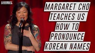 Pronouncing Korean Names with Margaret Cho