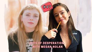 Acts of Desperation, with Megan Nolan