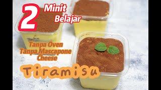 2 Minit Belajar Bikin Tiramisu Malay