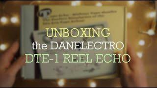 Danelectro DTE-1 Reel Echo Unboxing