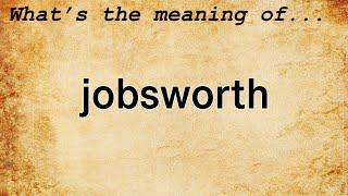 Jobsworth Meaning | Definition of Jobsworth