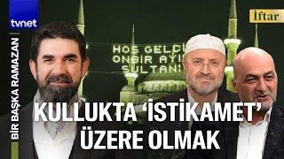 Nasıl 'salih bir kul' olunur? | Mehmet Hadi Duran | Abdullah Sert | Bir Başka Ramazan