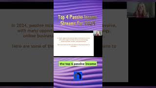 Top 4 Passive Income Streams For 2024