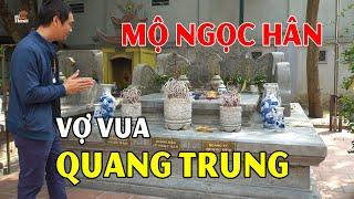 Mộ bắc cung hoàng hậu Lê Ngọc Hân hé mở số phận của hai người con hoàng đế Quang Trung #hnp