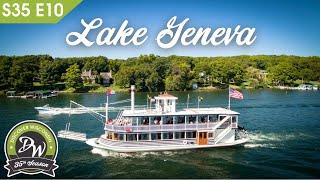 Lake Geneva, It’s Always Been the Place | S35 Ep. 10