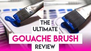 Comparing and testing BRUSHES for GOUACHE (flats)  Synthetic & under £20