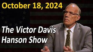 Fake Media and Senatorial Races || The Victor Davis Hanson Show 10/18/24