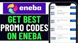 HOW TO FIND BEST ENEBA DISCOUNT CODE | ENEBA PROMO CODE (2024)