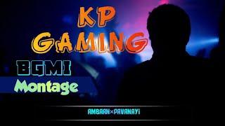 Funny Gang ||BGMI MONTAGES||Ambaan×Pavanaayi|| KP GAMING