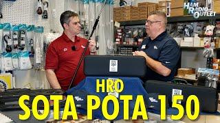 HRO SOTA POTA 150 -- Ham Radio Outlet