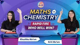 Maths vs Chemistry Rapid Fire: Who will Win? | BYJU'S - Class 6, 7 & 8