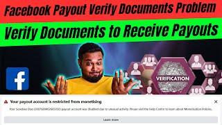 Facebook Payout Verify Documents Problem | Verify Documents to Receive Payouts | By Diptanu Shil