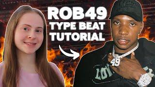 How To Make a HARD Rob49 Type Beat