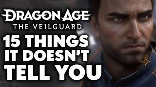 15 Things Dragon Age: The Veilguard DOESN'T TELL YOU