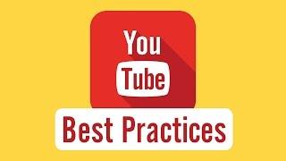 YouTube Best Practices: Tips for Starting a YouTube Channel