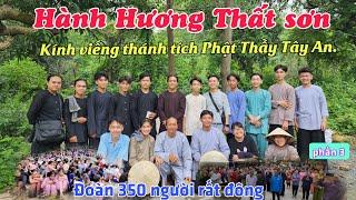 Hành hương vùng Thất Sơn ( Kính viếng thánh tích Phật Thầy Tây An) đoàn đệ Nhí phần 3.